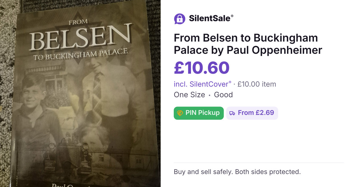 From Belsen to Buckingham Palace by Paul Oppenheimer
