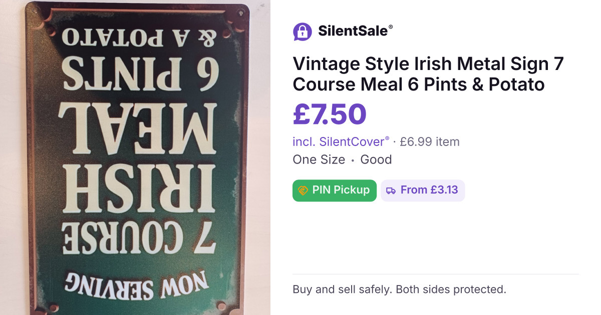 Vintage Style Irish Metal Sign 7 Course Meal 6 Pints & Potato